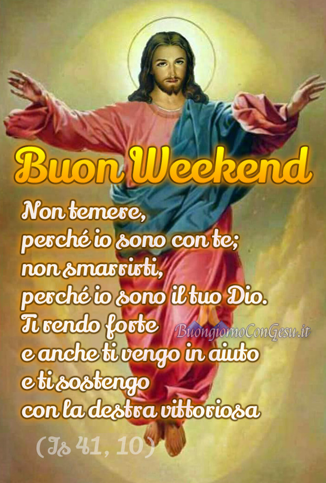 Buon Weekend Con Gesu Immagini Whatsapp Buongiornocongesu It